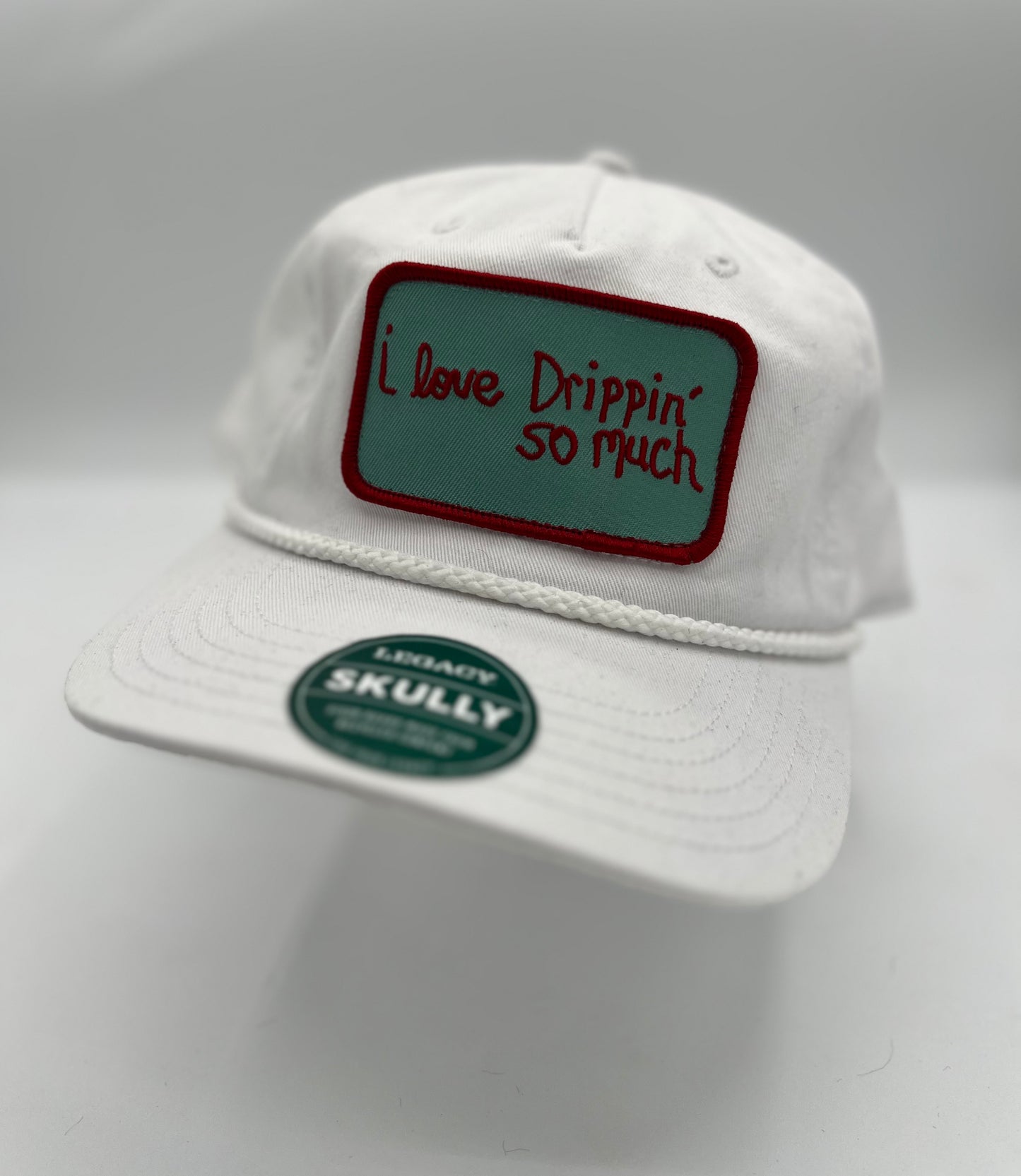 I Love Drippin' So Much - Hat