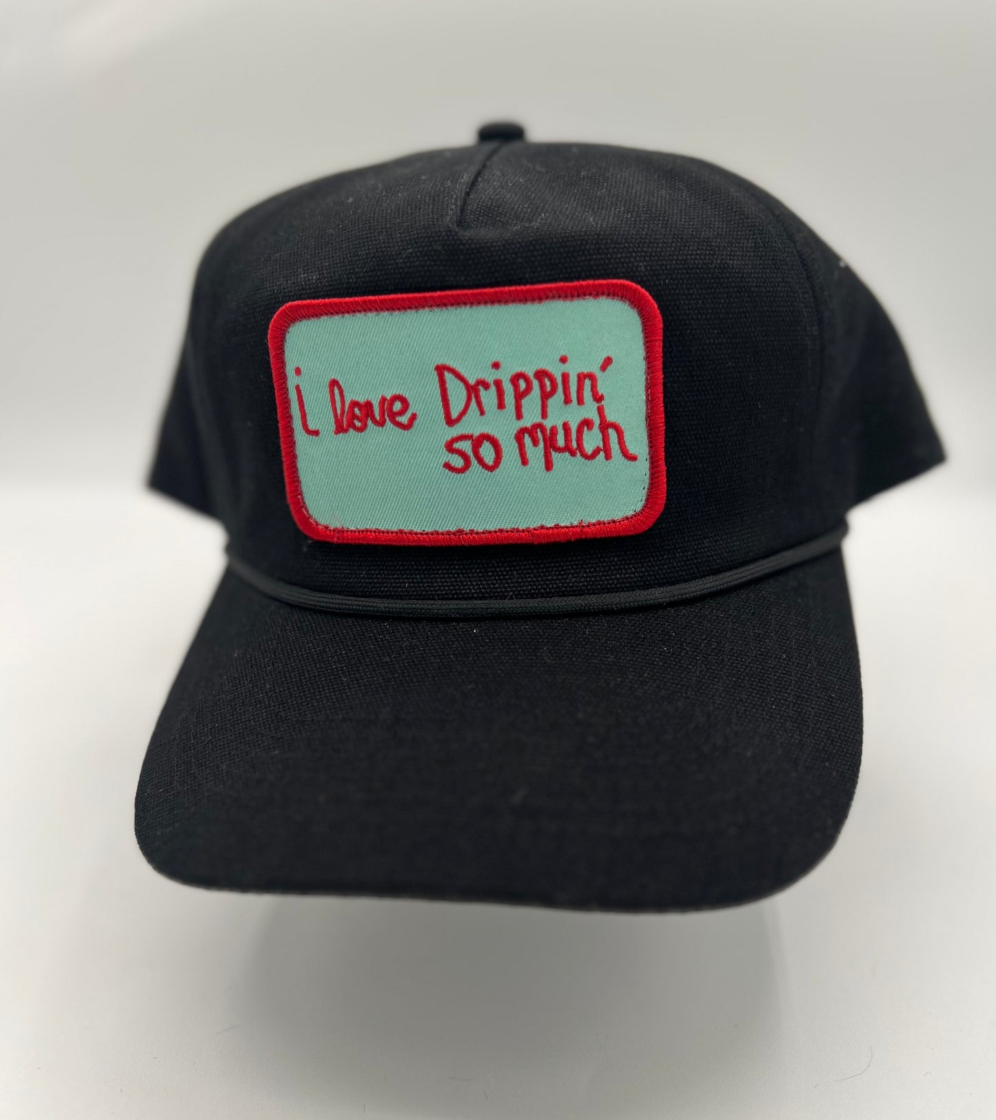 I Love Drippin' So Much - Hat